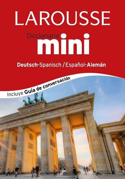 DICCIONARIO LAROUSSE MINI ESPAÑOL-ALEMÁN / DEUTSH-SPANISCH | 9788416124367 | LAROUSSE EDITORIAL | Llibreria La Gralla | Llibreria online de Granollers