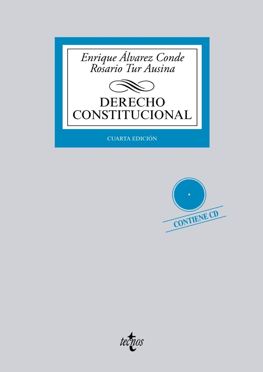 DERECHO CONSTITUCIONAL (4ª ED.) | 9788430963232 | ÁLVAREZ CONDE, ENRIQUE/TUR AUSINA, ROSARIO | Llibreria La Gralla | Librería online de Granollers