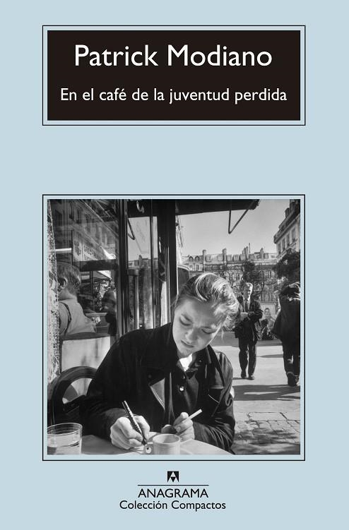 EN EL CAFÉ DE LA JUVENTUD PERDIDA (BOLSILLO) | 9788433977496 | MODIANO, PATRICK | Llibreria La Gralla | Llibreria online de Granollers