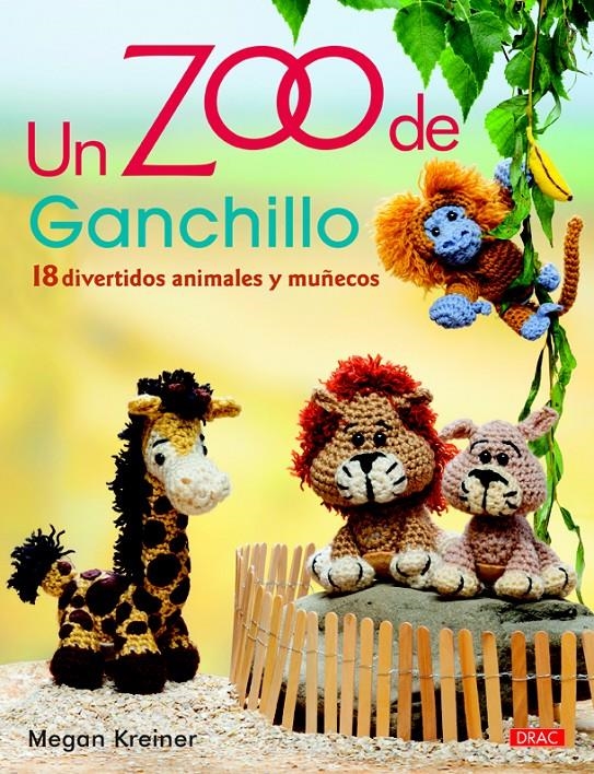 ZOO DE GANCHILLO, UN | 9788498744231 | KREINER, MEGAN | Llibreria La Gralla | Llibreria online de Granollers