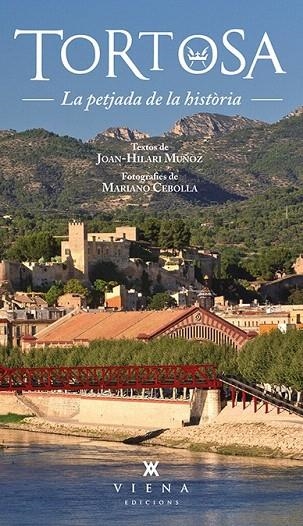 TORTOSA | 9788483307779 | MUÑOZ I SEBASTIÀ, JOAN-HILARI | Llibreria La Gralla | Llibreria online de Granollers