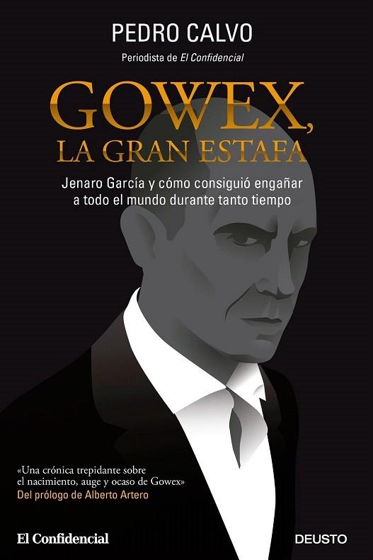 GOWEX, LA GRAN ESTAFA | 9788423419340 | CALVO MARTÍNEZ, PEDRO  | Llibreria La Gralla | Llibreria online de Granollers