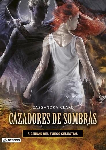 CAZADORES DE SOMBRAS 6. CIUDAD DEL FUEGO CELESTIAL | 9788408131939 | CLARE, CASSANDRA  | Llibreria La Gralla | Llibreria online de Granollers