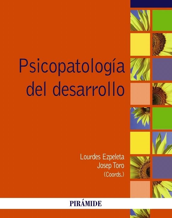 PSICOPATOLOGÍA DEL DESARROLLO | 9788436832136 | EZPELETA, LOURDES/TORO TRALLERO, JOSEP | Llibreria La Gralla | Llibreria online de Granollers