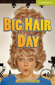 BIG HAIR DAY STARTER/BEGINNER + AUDIO DOWNLOAD | 9780521183659 | Llibreria La Gralla | Llibreria online de Granollers