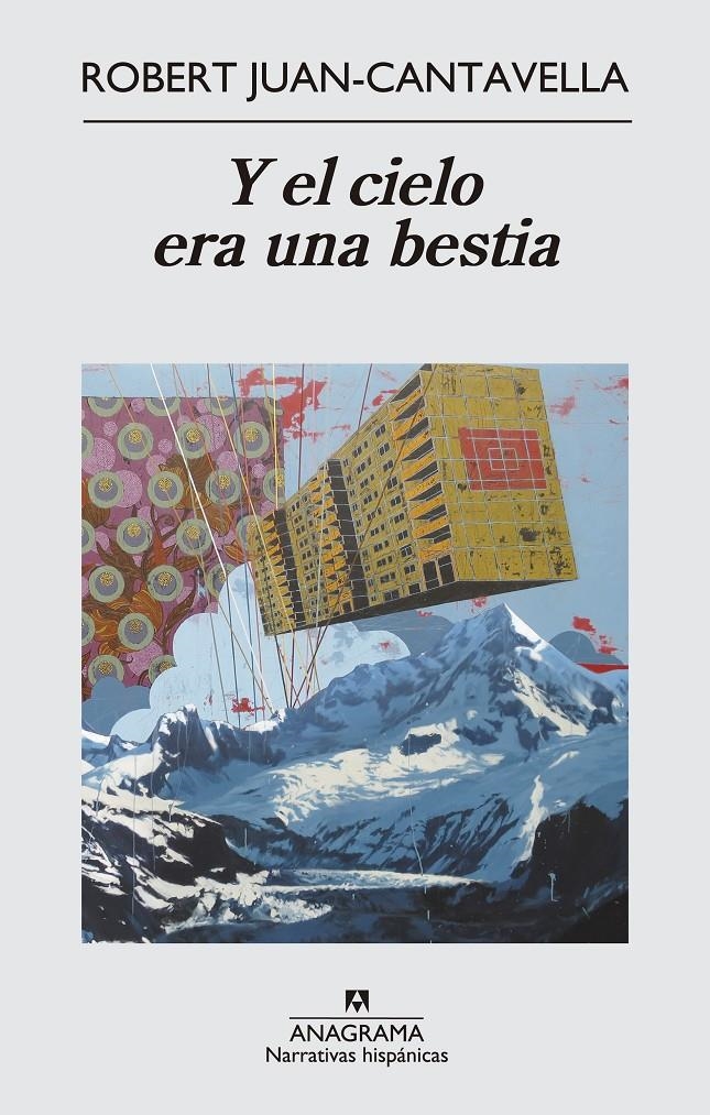 Y EL CIELO ERA UNA BESTIA | 9788433997838 | JUAN CANTAVELLA, ROBERT | Llibreria La Gralla | Llibreria online de Granollers