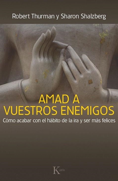 AMAD A VUESTROS ENEMIGOS | 9788499884059 | THURMAN, ROBERT/SALZBERG, SHARON | Llibreria La Gralla | Llibreria online de Granollers