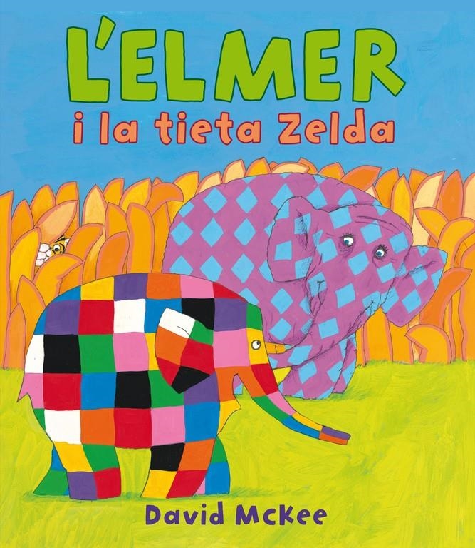 ELMER I LA TIETA ZELDA, L' | 9788448840624 | MCKEE, DAVID | Llibreria La Gralla | Llibreria online de Granollers