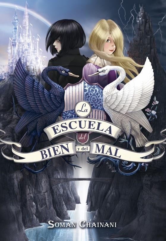 ESCUELA DEL BIEN Y DEL MAL, LAS | 9788490432693 | CHAINANI, SOMAN | Llibreria La Gralla | Librería online de Granollers