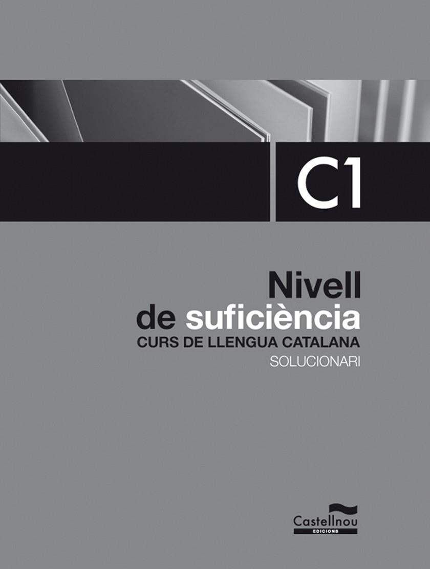 NIVELL SUFICIENCIA C1 SOLUCIONARI | 9788498047899 | Llibreria La Gralla | Llibreria online de Granollers