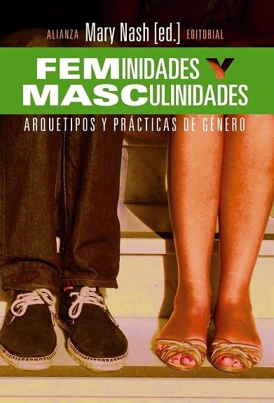 FEMINIDADES Y MASCULINIDADES | 9788420689821 | NASH, MARY | Llibreria La Gralla | Llibreria online de Granollers