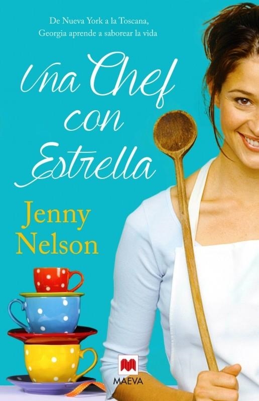 CHEF CON ESTRELLA, UNA | 9788415893356 | NELSON, JENNY | Llibreria La Gralla | Llibreria online de Granollers