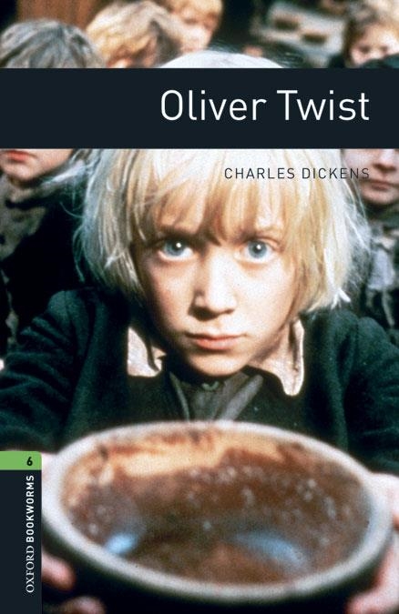 OLIVER TWIST OXFORD BOOKWORMS 6 | 9780194610445 | DICKENS, CHARLES | Llibreria La Gralla | Llibreria online de Granollers