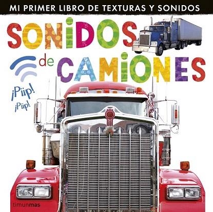 SONIDOS DE CAMIONES | 9788408127987 | LITTLE TIGER PRESS | Llibreria La Gralla | Llibreria online de Granollers