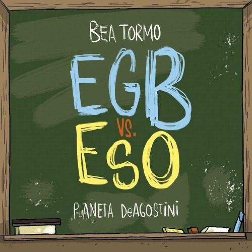 EGB VS ESO | 9788416051847 | TORMO, BEA | Llibreria La Gralla | Llibreria online de Granollers