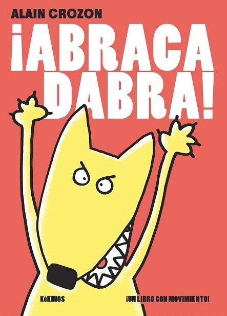 ¡ABRACADABRA! | 9788416126002 | CROZON, ALAIN | Llibreria La Gralla | Llibreria online de Granollers