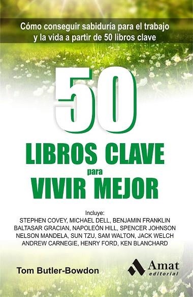 50 LIBROS CLAVE PARA VIVIR MEJOR | 9788497357616 | BUTLER-BOWDON, TOM | Llibreria La Gralla | Llibreria online de Granollers