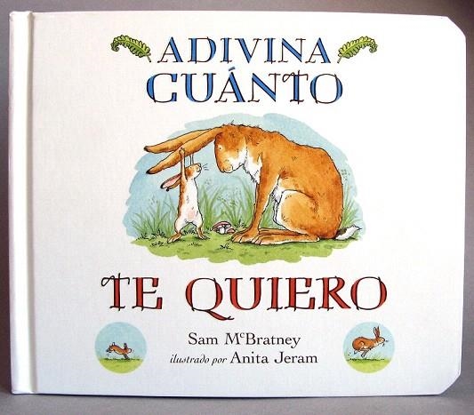 ADIVINA CUÁNTO TE QUIERO | 9788416126071 | MCBRATNEY, SAM | Llibreria La Gralla | Llibreria online de Granollers