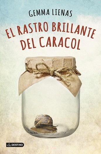 RASTRO BRILLANTE DEL CARACOL, EL | 9788408131991 | LIENAS, GEMMA | Llibreria La Gralla | Llibreria online de Granollers