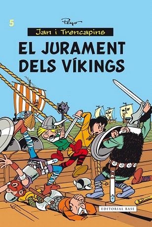 JURAMENT DELS VÍKINGS, EL | 9788416166282 | PEYO | Llibreria La Gralla | Librería online de Granollers