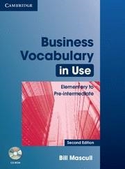 BUSINESS VOCABULARY IN USE ELEMENTARY TO PRE-INTERMEDIATE (2ND EDITION) WITH ANSWERS & CD-ROM | 9780521749237 | Llibreria La Gralla | Llibreria online de Granollers