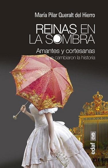 REINAS EN LA SOMBRA | 9788441434400 | QUERALT DEL HIERRO, MARÍA PILAR | Llibreria La Gralla | Librería online de Granollers