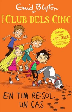 CLUB DELS CINC, EL. EN TIM RESOL UN CAS | 9788426140982 | BLYTON, ENID | Llibreria La Gralla | Llibreria online de Granollers