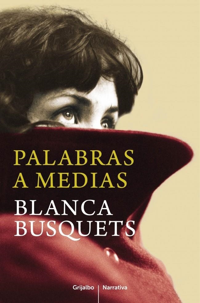 PALABRAS A MEDIAS | 9788425352621 | BUSQUETS, BLANCA | Llibreria La Gralla | Librería online de Granollers