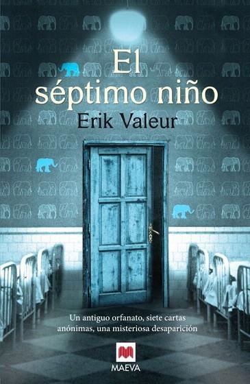 SÉPTIMO NIÑO, EL | 9788415893417 | VALEUR, ERIK | Llibreria La Gralla | Llibreria online de Granollers