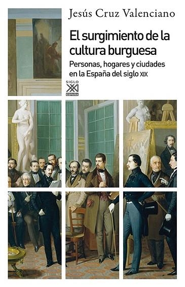 SURGIMIENTO DE LA CULTURA BURGUESA, EL | 9788432316791 | CRUZ VALENCIANO, JESÚS | Llibreria La Gralla | Librería online de Granollers