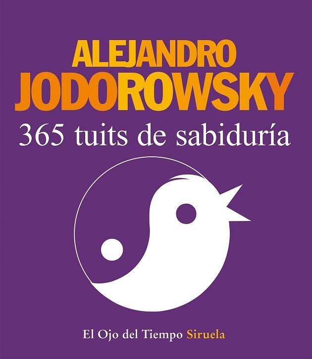 365 TUITS DE SABIDURÍA | 9788416208388 | JODOROWSKY, ALEJANDRO | Llibreria La Gralla | Llibreria online de Granollers