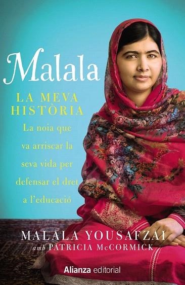 MALALA | 9788420693323 | YOUSAFZAI, MALALA/MCCORMICK, PATRICIA | Llibreria La Gralla | Llibreria online de Granollers