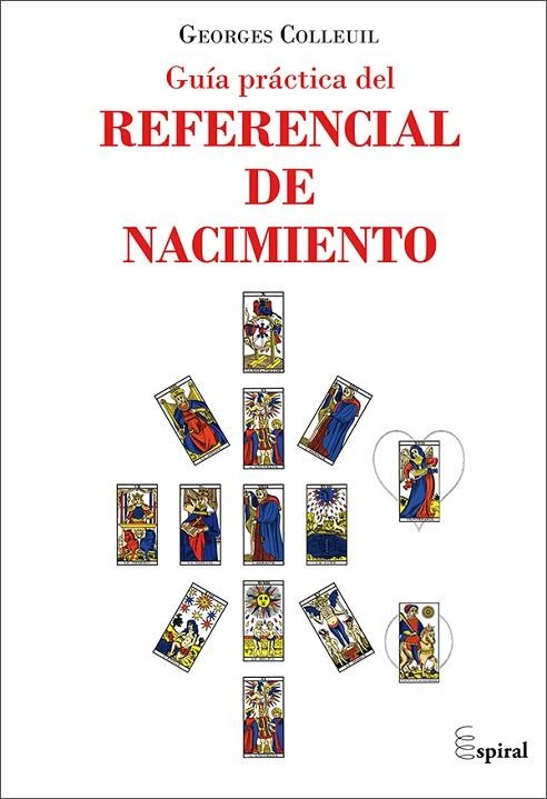 GUÍA PRÁCTICA DEL REFERENCIAL DE NACIMIENTO | 9788498886221 | COLLEUIL, GEORGES | Llibreria La Gralla | Llibreria online de Granollers