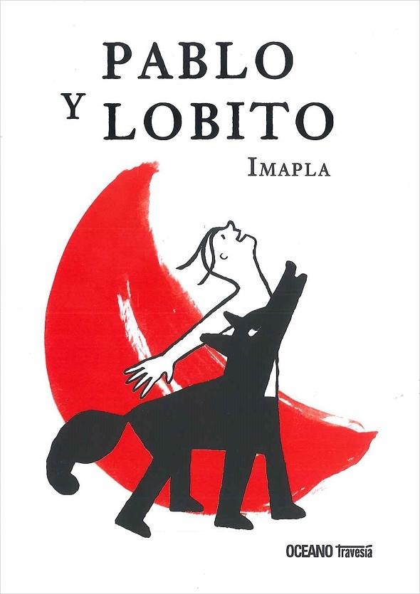 PABLO Y LOBITO | 9786077354109 | IMAPLA | Llibreria La Gralla | Librería online de Granollers