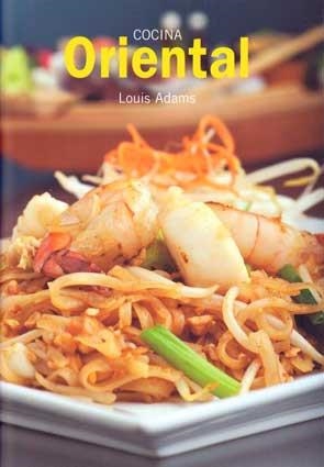 COCINA ORIENTAL | 9788415372110 | ADAMS, LOUIS | Llibreria La Gralla | Llibreria online de Granollers