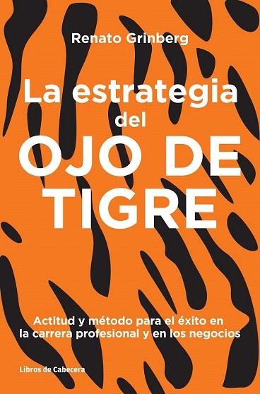 ESTRATEGIA DEL OJO DE TIGRE, LA | 9788494239731 | GRINBERG, RENATO | Llibreria La Gralla | Llibreria online de Granollers