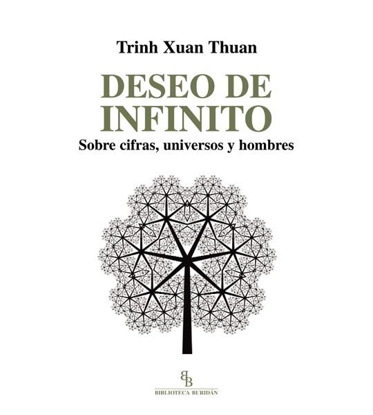 DESEO DE INFINITO. | 9788494263811 | XUAN THUAN, TRINH | Llibreria La Gralla | Llibreria online de Granollers