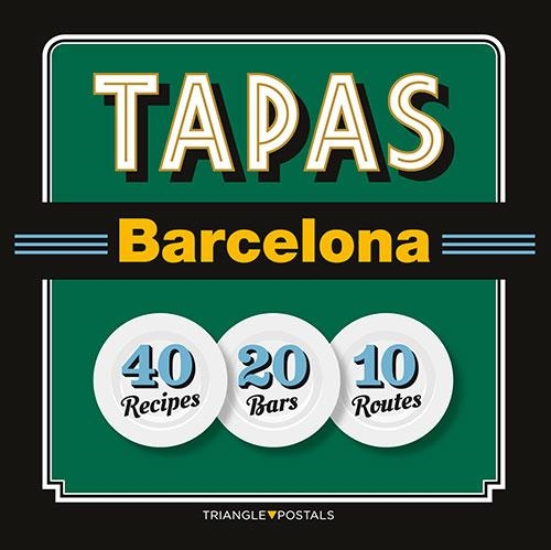 TAPAS BARCELONA (ANGLES) | 9788484785965 | BARRIL CUIXART, JOAN/LIZ RODRÍGUEZ, JOSEP/GARCIA JOSE, JORDI | Llibreria La Gralla | Llibreria online de Granollers