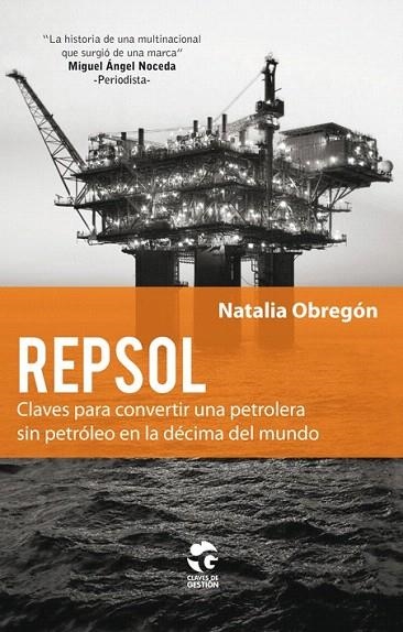 REPSOL | 9788481989038 | OBREGÓN HERRÁIZ, NATALIA | Llibreria La Gralla | Llibreria online de Granollers