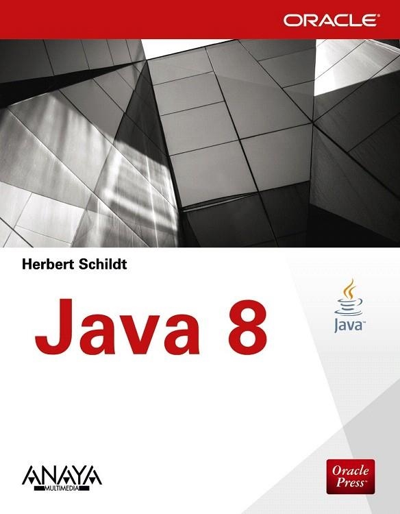 JAVA 8 | 9788441536258 | SCHILDT, HERBERT | Llibreria La Gralla | Llibreria online de Granollers