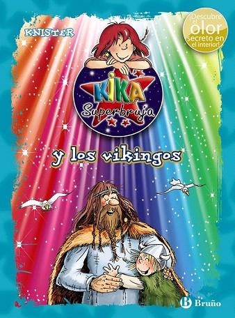 KIKA SUPERBRUJA Y LOS VIKINGOS (ED. COLOR) | 9788469601723 | KNISTER | Llibreria La Gralla | Librería online de Granollers