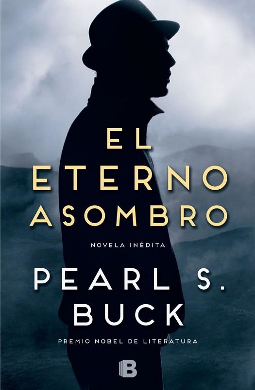 ETERNO ASOMBRO, EL | 9788466655453 | BUCK, PEARL S. | Llibreria La Gralla | Llibreria online de Granollers