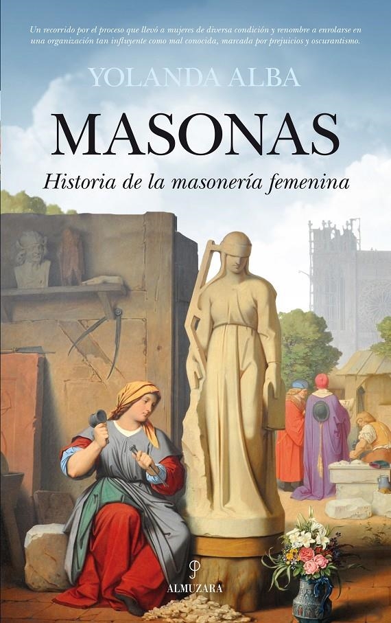 MASONAS. HISTORIA DE LA MASONERÍA FEMENINA | 9788416100101 | ALBA FERNÁNDEZ RODRÍGUEZ, YOLANDA | Llibreria La Gralla | Llibreria online de Granollers