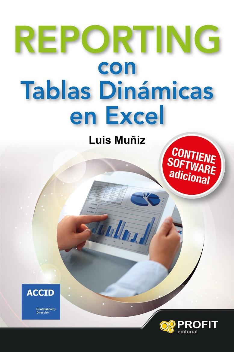 REPORTING CON TABLAS DINAMICAS EN EXCEL | 9788416115235 | MUÑIZ GONZALEZ, LUIS | Llibreria La Gralla | Llibreria online de Granollers