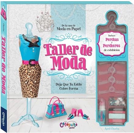 TALLER DE MODA | 9789876372831 | CHORBA, APRIL | Llibreria La Gralla | Llibreria online de Granollers