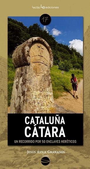 CATALUÑA CÁTARA | 9788416012176 | ÁVILA GRANADOS, JESÚS | Llibreria La Gralla | Llibreria online de Granollers