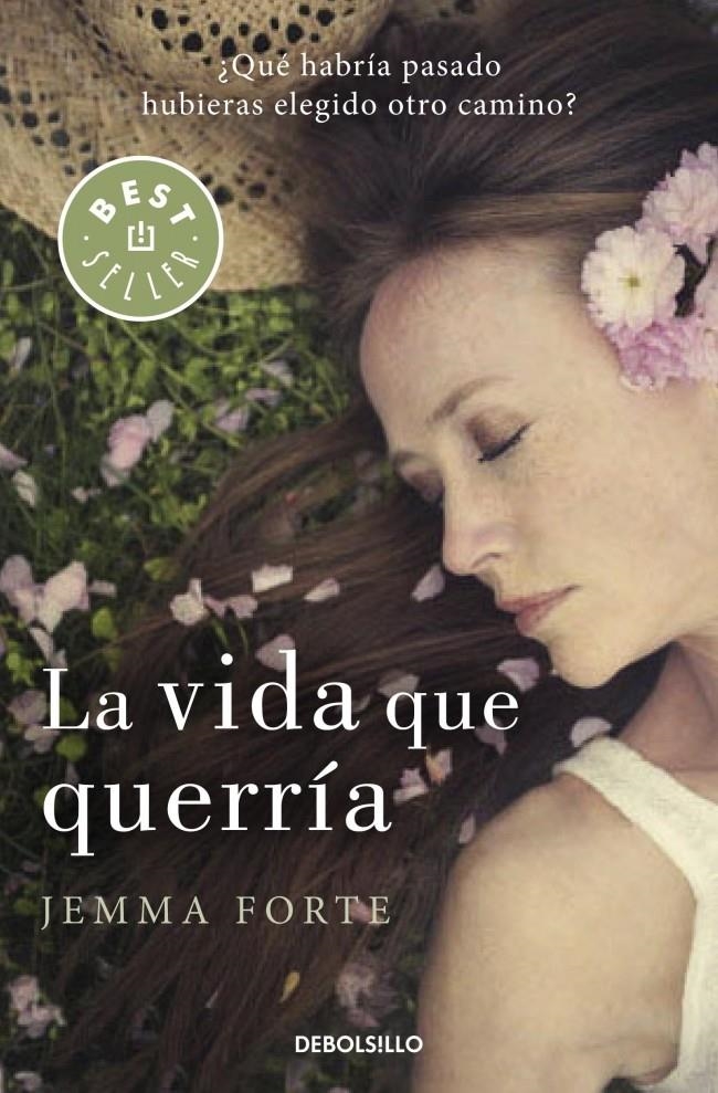 VIDA QUE QUERRÍA, LA (BOLSILLO) | 9788490622742 | FORTE, JEMMA | Llibreria La Gralla | Librería online de Granollers