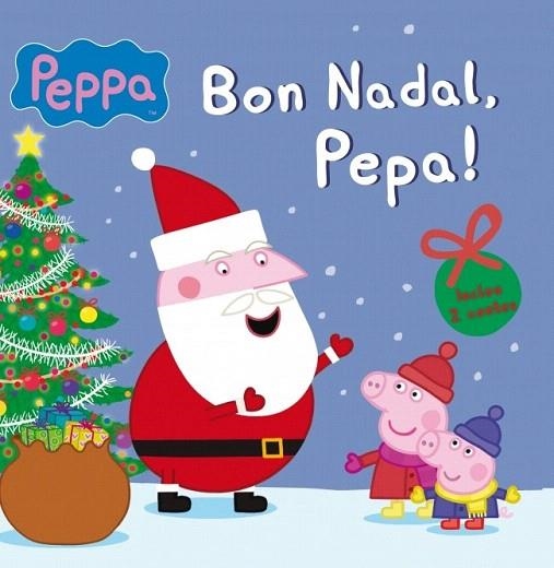 BON NADAL, PEPA! (LA PORQUETA PEPA NÚM.10) | 9788448842666 | AUTORES VARIOS | Llibreria La Gralla | Llibreria online de Granollers