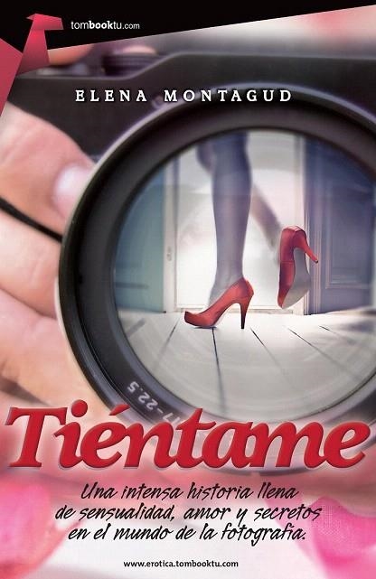 TIÉNTAME | 9788415747505 | MONTAGUD, ELENA | Llibreria La Gralla | Llibreria online de Granollers