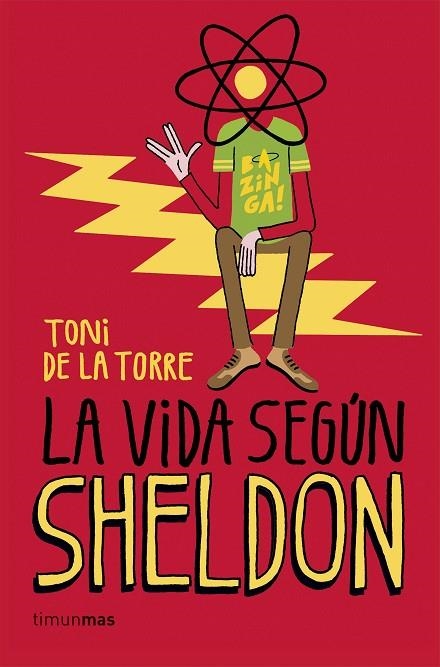 VIDA SEGUN SHELDON, LA | 9788448020774 | TORRE, TONI DE LA | Llibreria La Gralla | Llibreria online de Granollers